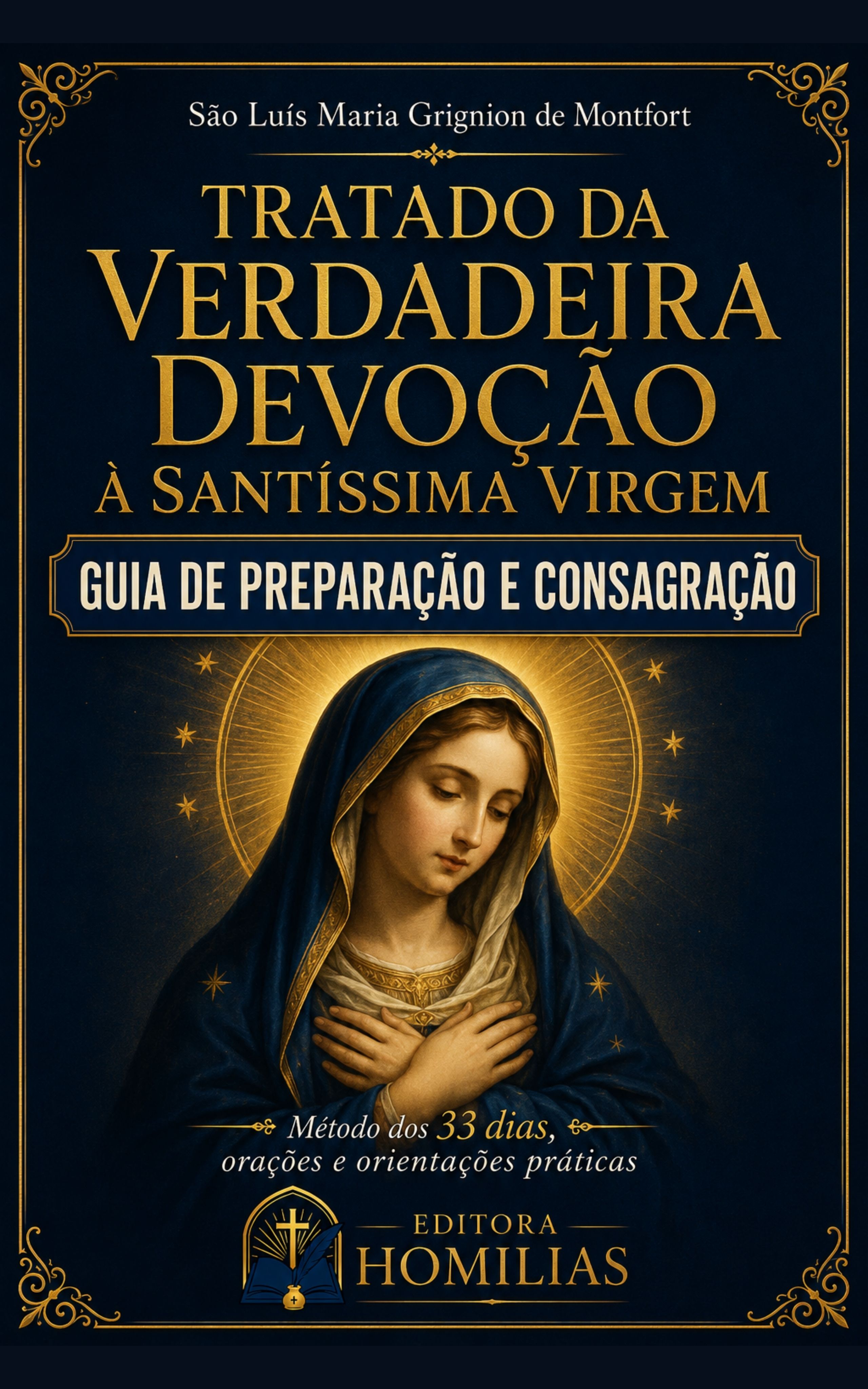 Preparação para a Consagração Total à Virgem Maria