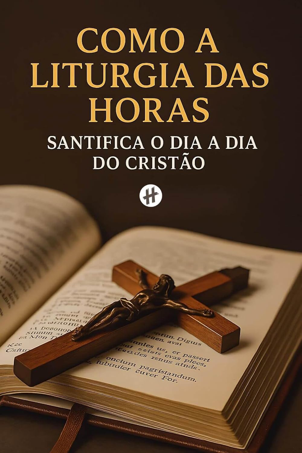 Como a Liturgia das Horas Santifica o Dia